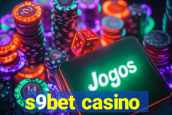 s9bet casino